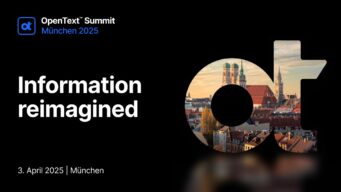 OpenText Summit München: Das Live-Event am 03. April 2025 in der Motorworld München